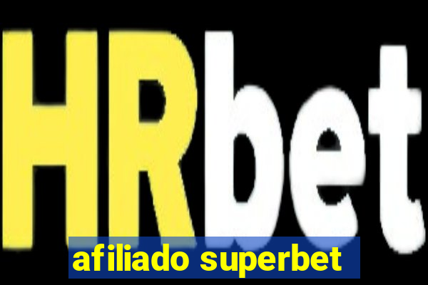 afiliado superbet